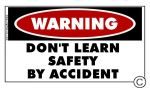 warning-safety-by-accident-stickers.jpg