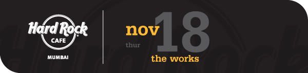 The Works - HRCMum - 18th Nov