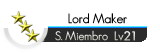 Lord Maker Lord Maker